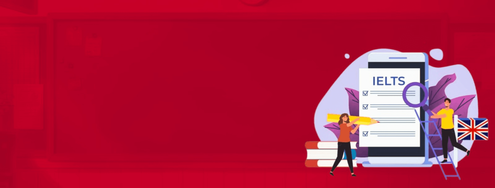 IELTS (International English Language Testing System)